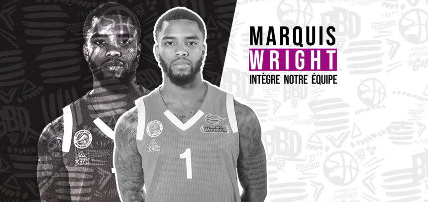 Marquis Wright pour orchestrer le BBD 21/22