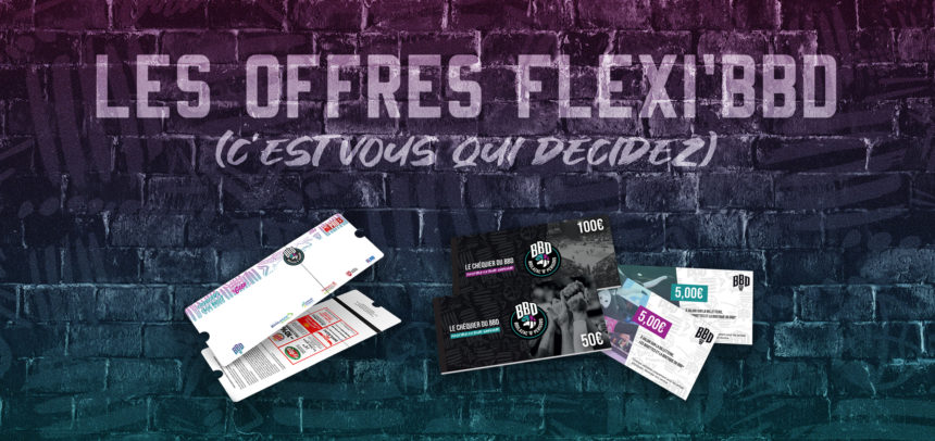 Découvrez nos offres Flexi’BBD