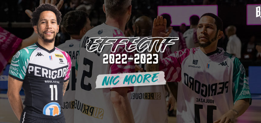 Effectif 2022-2023 : Nic Moore