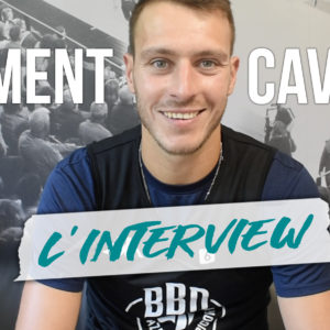 Clément Cavallo I L’interview