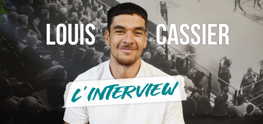 Louis Cassier I L’interview