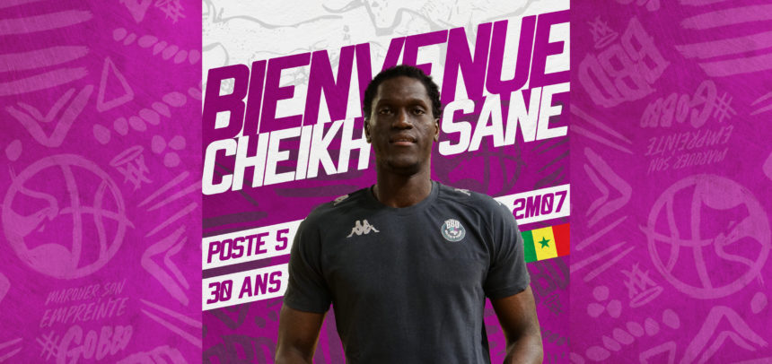 Effectif 2022-2023 Cheikh Sané, nouveau renfort dans la raquette !