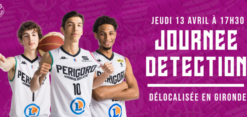 Détection 2023 Centre de Formation U18 du Boulazac Basket Dordogne délocalisée