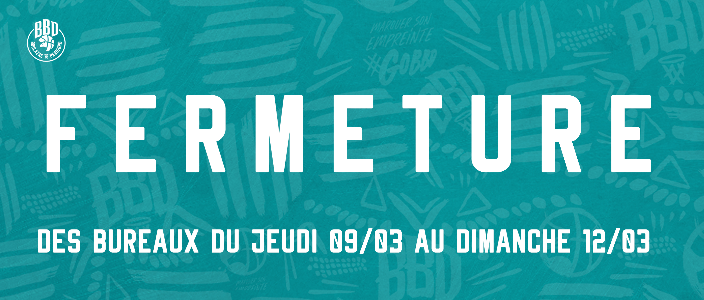 Fermeture exceptionnelle des bureaux administratifs du jeudi 09/03 au dimanche 12/03