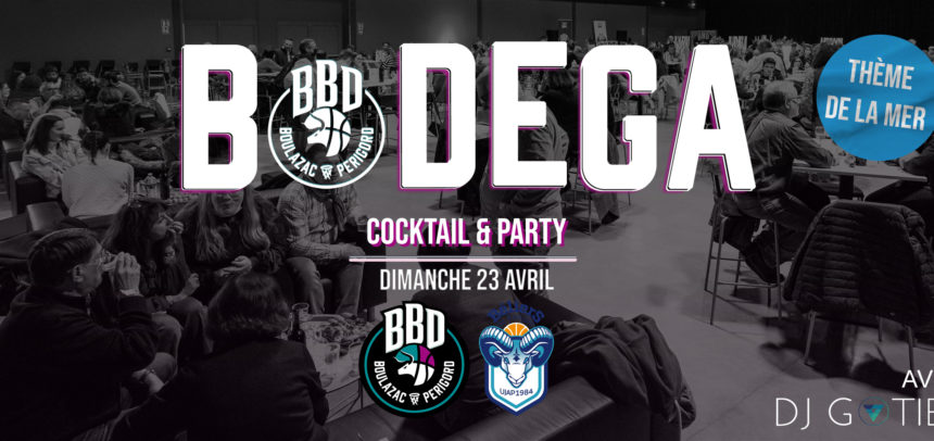 Prolongez votre soirée BBD avec la Bodega d’après match de dimanche 23/04 !