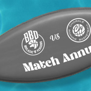 Match amical contre Roanne annulé