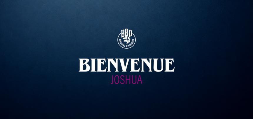 OFFICIEL : Joshua Uduje débarque au BBD !